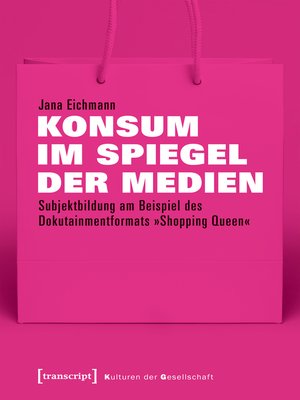 cover image of Konsum im Spiegel der Medien